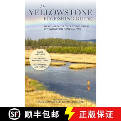 【3-4周达】The Yellowstone Fly-Fishing Guide, New and Revised (1st Edition) (1st Edition) (1st Editio... [9781493042241]