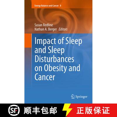 【3-4周达】Impact of Sleep and Sleep Disturbances on Obesity and Cancer [9781493954100]