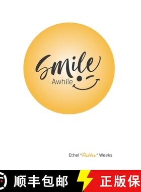 【3-4周达】Smile Awhile [9780991011551]