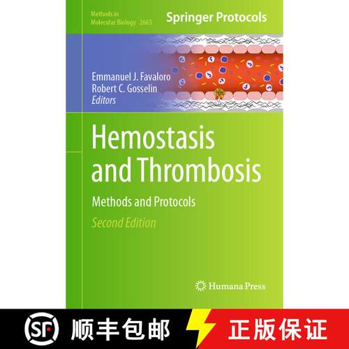 【3-4周达】精装 Hemostasis and Thrombosis : Methods and Protocols (Second Edition 2023) [9781071631744]