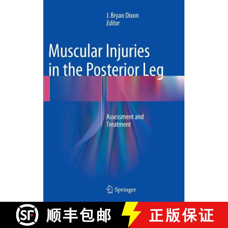【3-4周达】Muscular Injuries in the Posterior Leg : Assessment and Treatment [9781493979417]