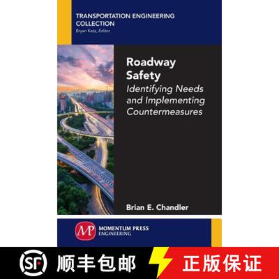 【3-4周达】Roadway Safety: Identifying Needs and Implementing Countermeasures [9781606506875]