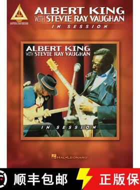 【3-4周达】Albert King with Stevie Ray Vaughan - In Session: In Session - Guitar Recorded Version [9781480370685]