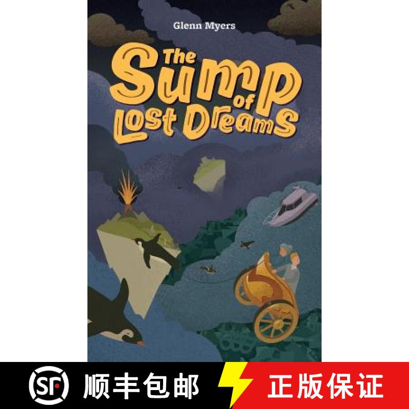 【3-4周达】The Sump of Lost Dreams [9780956501035]