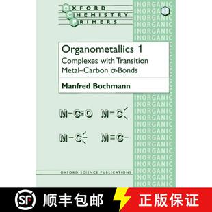 Transition Complexes Metal Bonds Organometallics 4周达 9780198557500 Carbon with