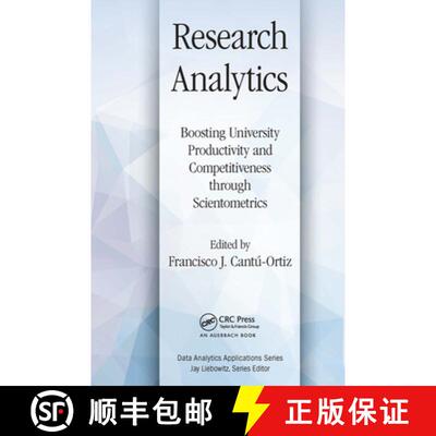 【3-4周达】Research Analytics: Boosting University Productivity and Competitiveness Through Scientome... [9781032476520]