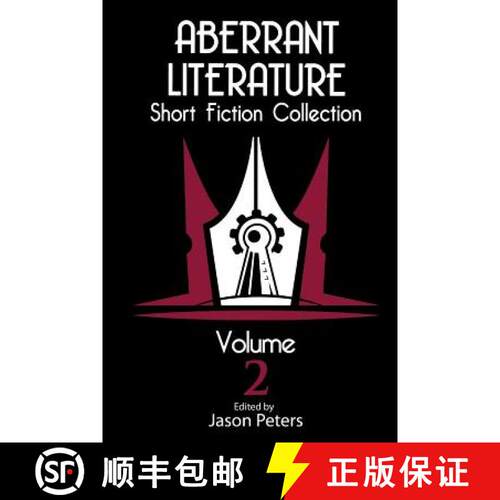 【3-4周达】Aberrant Literature Short Fiction Collection Volume 2 [9780692568552]