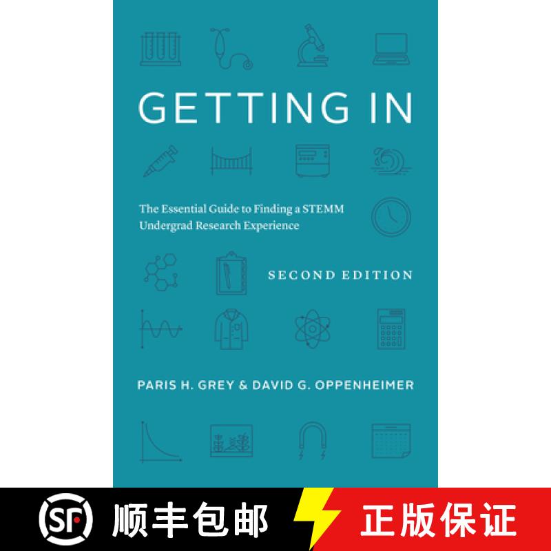 【3-4周达】Getting in: The Essential Guide to Finding a Stemm Undergrad Research Experience [9780226825410]