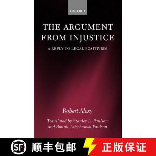 【3-4周达】精装 The Argument from Injustice: A Reply to Legal Positivism [9780198259879]