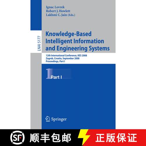 【3-4周达】Knowledge-Based Intelligent Information and Engineering Systems: 12th International Confer... [9783540855620]