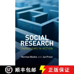 【3-4周达】Social Research - Paradigms In Action [Wiley社会学] [9780745671857]