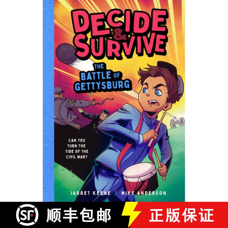 预订 Decide and Survive: The Battle of Gettysburg: Can You Turn the Tide of the Civil War? [9781638193128]