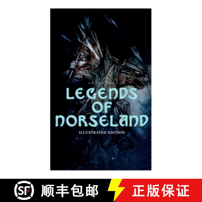 【2-3周达】Legends of Norseland (Illustrated Edition): Valkyrie, Odin at the Well of Wisdom, Thor's H... [9788027306534]