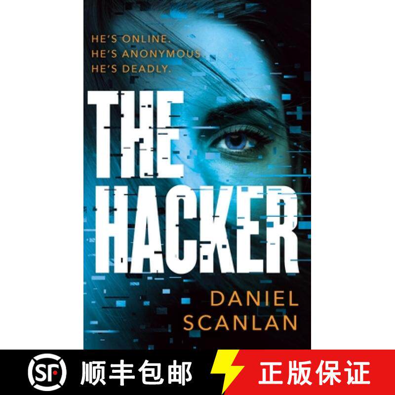 【3-4周达】The Hacker: He's Online. He's Anonymous. He's Deadly. [9781801107846]