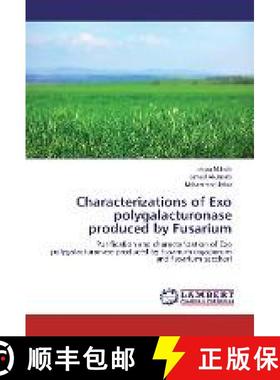 预订 Characterizations of Exo polygalacturonase produced by Fusarium [9783659856334]