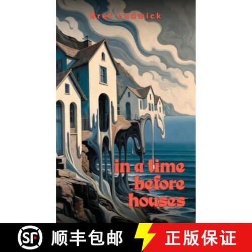 【3-4周达】精装 In a Time Before Houses [9781972549988]