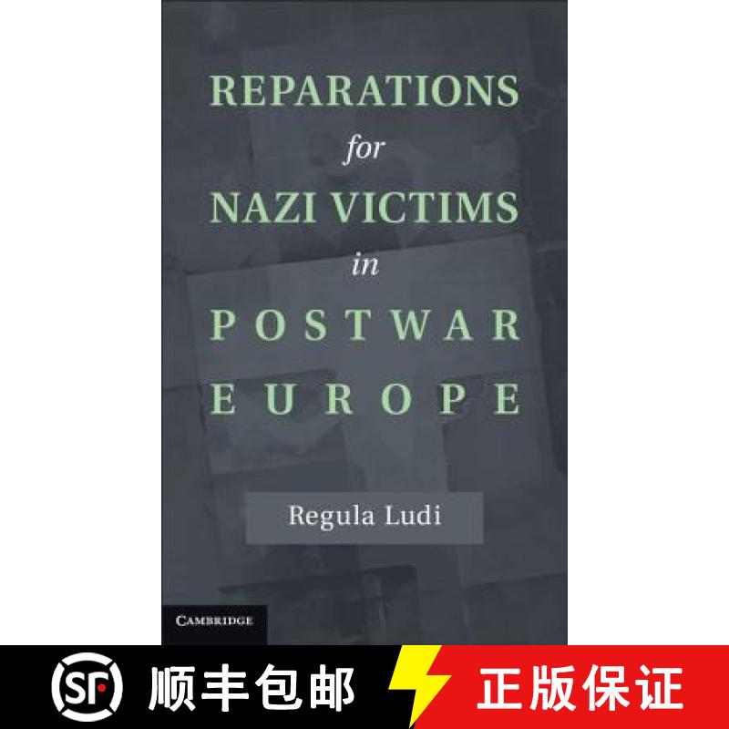 【3-4周达】Reparations for Nazi Victims in Postwar Europe [9781107023970]