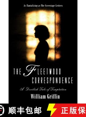 预订 The Fleetwood Correspondence: A Devilish Tale of Temptation [9781556358005]
