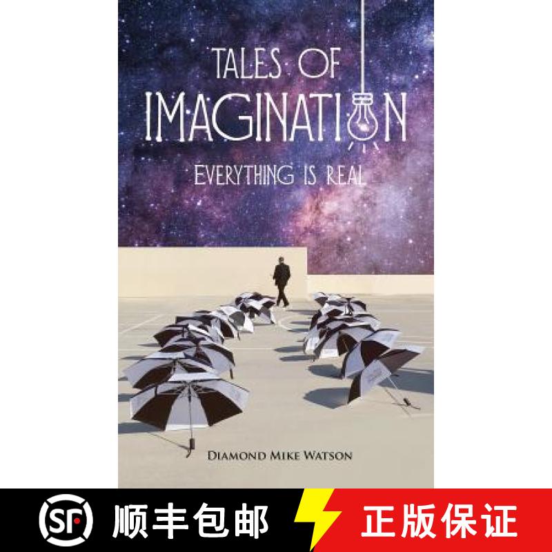 预订 Tales of Imagination: Everything is Real [9781891665493]