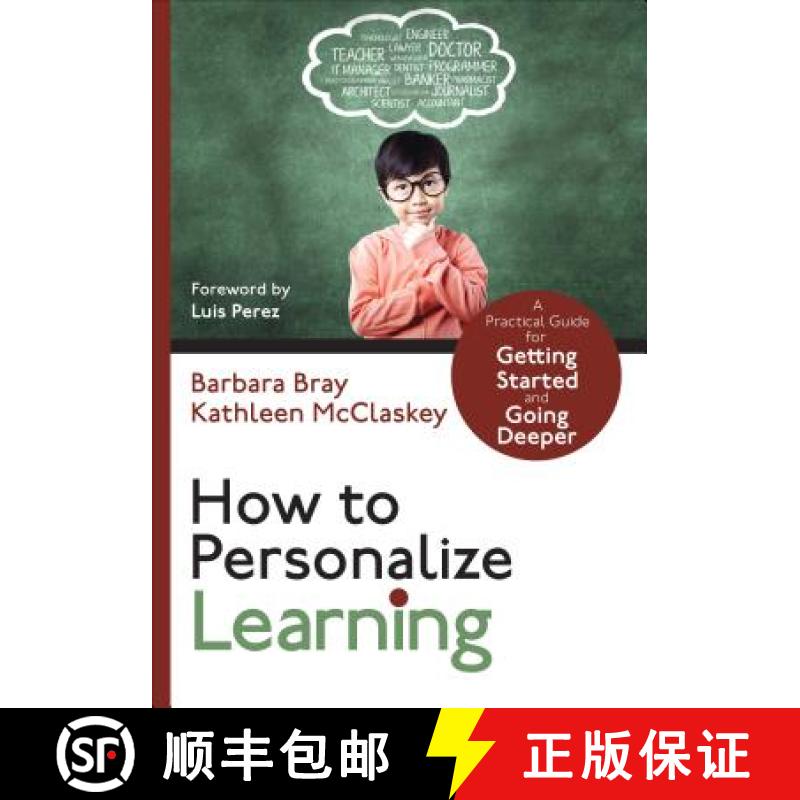 【3-4周达】How to Personalize Learning: A Practical Guide for Getting Started and Going Deeper [9781506338538]