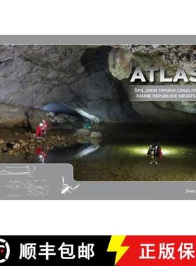 预订 Atlas Špiljskih Tipskih Lokaliteta Faune Republike Hrvatske, Svezak 2 [The Cave Type Localities... [9789539993168]