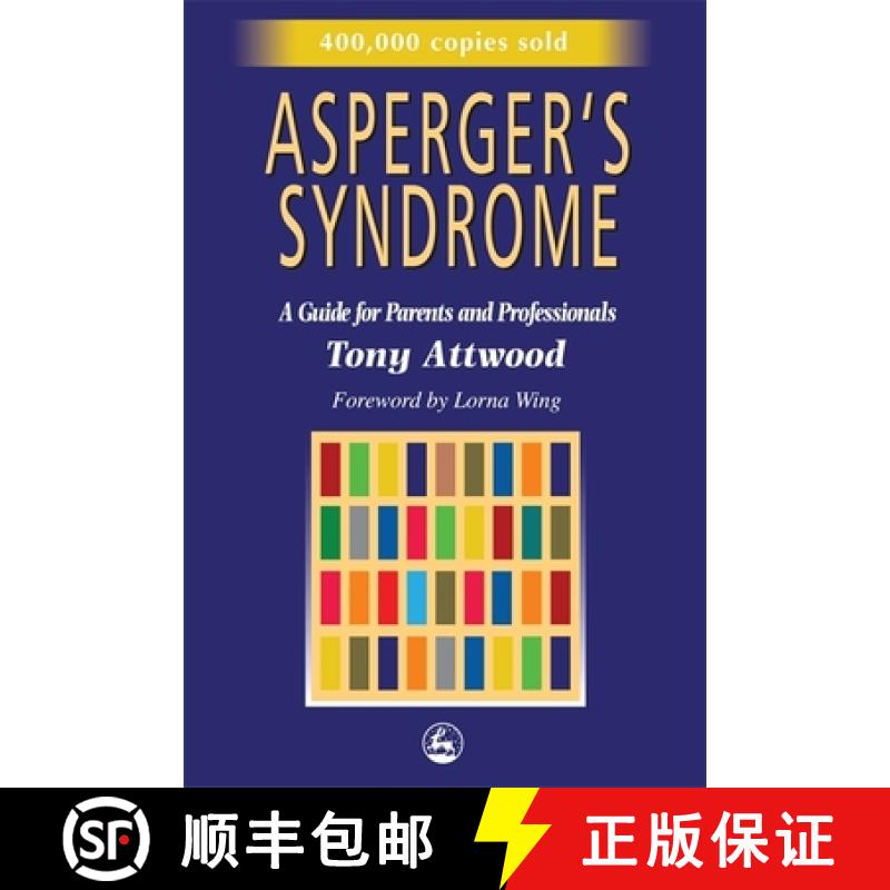 【3-4周达】Asperger's Syndrome: A Guide for Parents and Professionals [9781853025778]