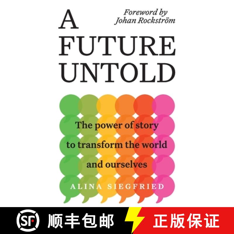 【2-3周达】A Future Untold: The Power of Story to Transform the World and Ourselves [9780473587468]