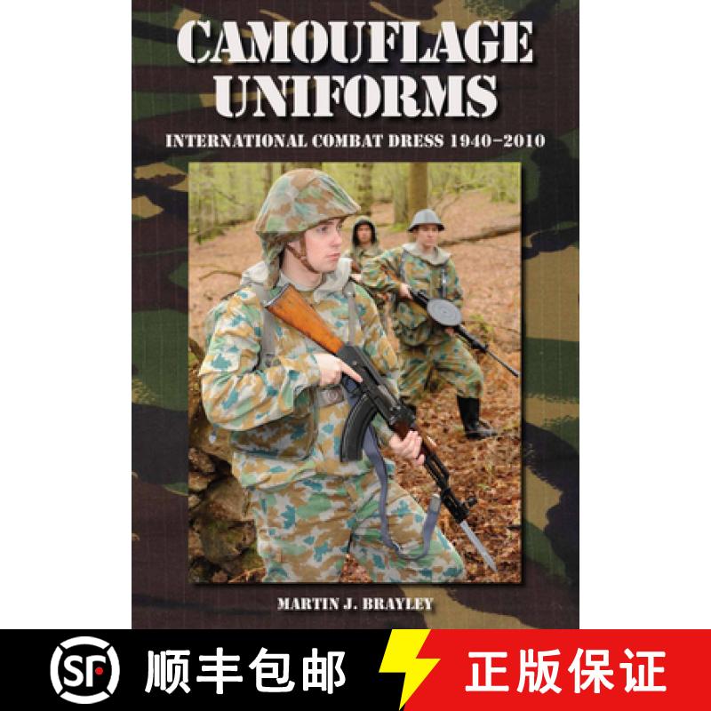 【2-3周达】Camouflage Uniforms: International Combat Dress 1940-2010 [9781847971371]