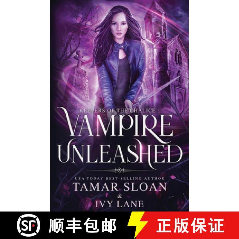 【3-4周达】Vampire Unleashed: A New Adult Paranormal Romance [9780645449815]