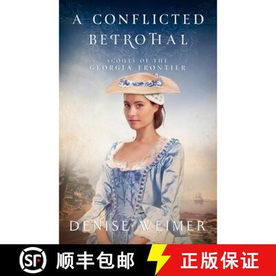 【3-4周达】A Conflicted Betrothal [9781942265955]