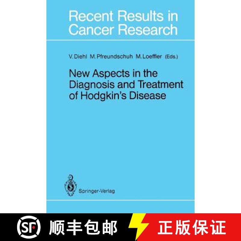 【3-4周达】New Aspects in the Diagnosis and Treatment of Hodgkin's Disease: First International Sympo... [9783642837838]