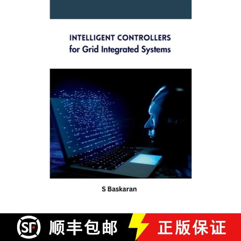 【3-4周达】Intelligent Controllers for Grid Integrated Systems [9780795887604]