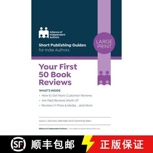 【3-4周达】Your First 50 Book Reviews: ALLi's Guide to Getting More Reader Reviews [9781913349813]