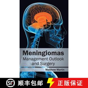 【3-4周达】Meningiomas: Management Outlook and Surgery: Management Outlook and Surgery [9781632412775]
