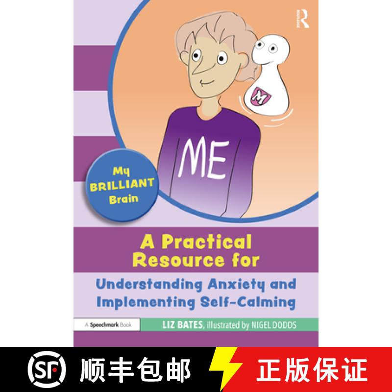 【3-4周达】My Brilliant Brain: A Practical Resource for Understanding Anxiety and Implementing Self-C... [9781032069074]