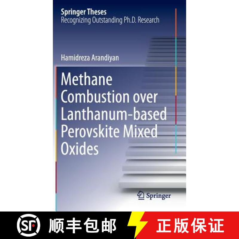 【3-4周达】Methane Combustion Over Lanthanum-Based Perovskite Mixed Oxides [9783662469903]