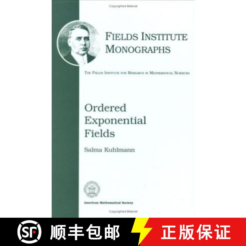 【3-4周达】Ordered Exponential Fields [9780821809433]
