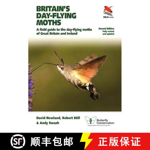 【3-4周达】Britain′s Day–flying Moths – A Field Guide to the Day–flying Moths of Great Britain an... [9780691197289]
