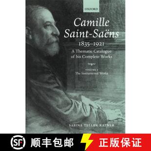 Works. Catalogue Thematic Volume I... The 9780198163206 1835 4周达 Complete Camille 1921 Saint his Saens