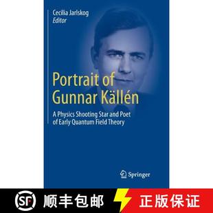 Physics Early Shooting Star Källén 9783319374789 Field Theory Portrait Gunnar Poet and Quantum 4周达