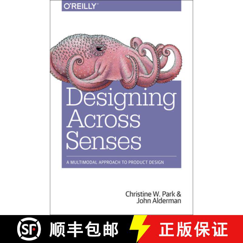 【3-4周达】Designing Across Senses: A Multimodal Approach to Product Design [9781491954249]