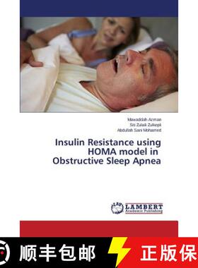 【3-4周达】Insulin Resistance using HOMA model in Obstructive Sleep Apnea [9783659763366]