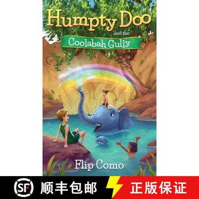 【3-4周达】Humpty Doo and the Coolabah Gully [9780645037234]