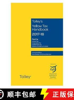 【3-4周达】Tolley's Yellow Tax Handbook 2017-18 [9781474304092]