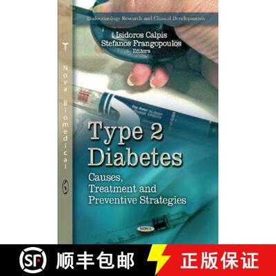 【3-4周达】精装 Type 2 Diabetes: Causes, Treatment and Preventive Strategies [9781620810163]