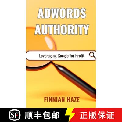 【3-4周达】AdWords Authority: Leveraging Google for Profit [9798348593209]