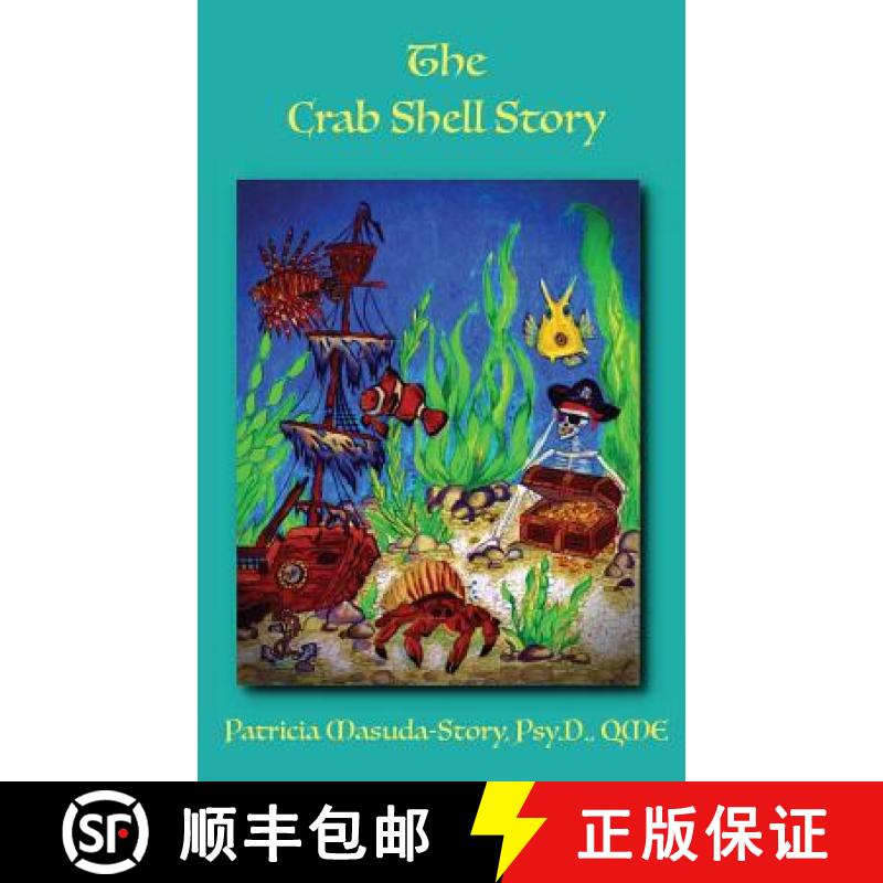 【3-4周达】The Crab Shell Story [9780578207759]