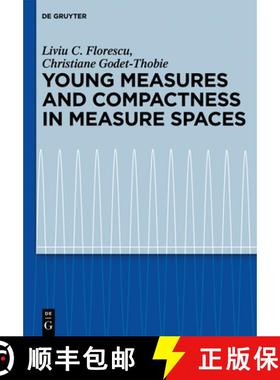 预订 Young Measures and Compactness in Measure Spaces [9783110276404]