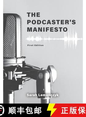 【3-4周达】The Podcaster`s Manifesto [9781793550842]