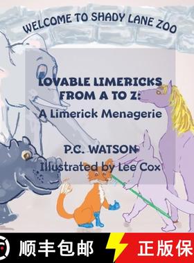【3-4周达】Lovable Limericks From A to Z: A Limerick Menagerie [9781734523560]